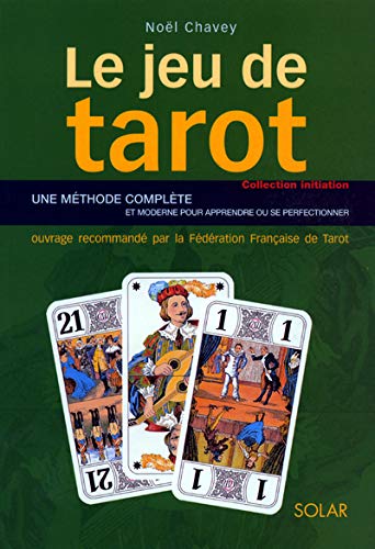 Couverture de Le jeu de tarot : de l’initiation à la compétition