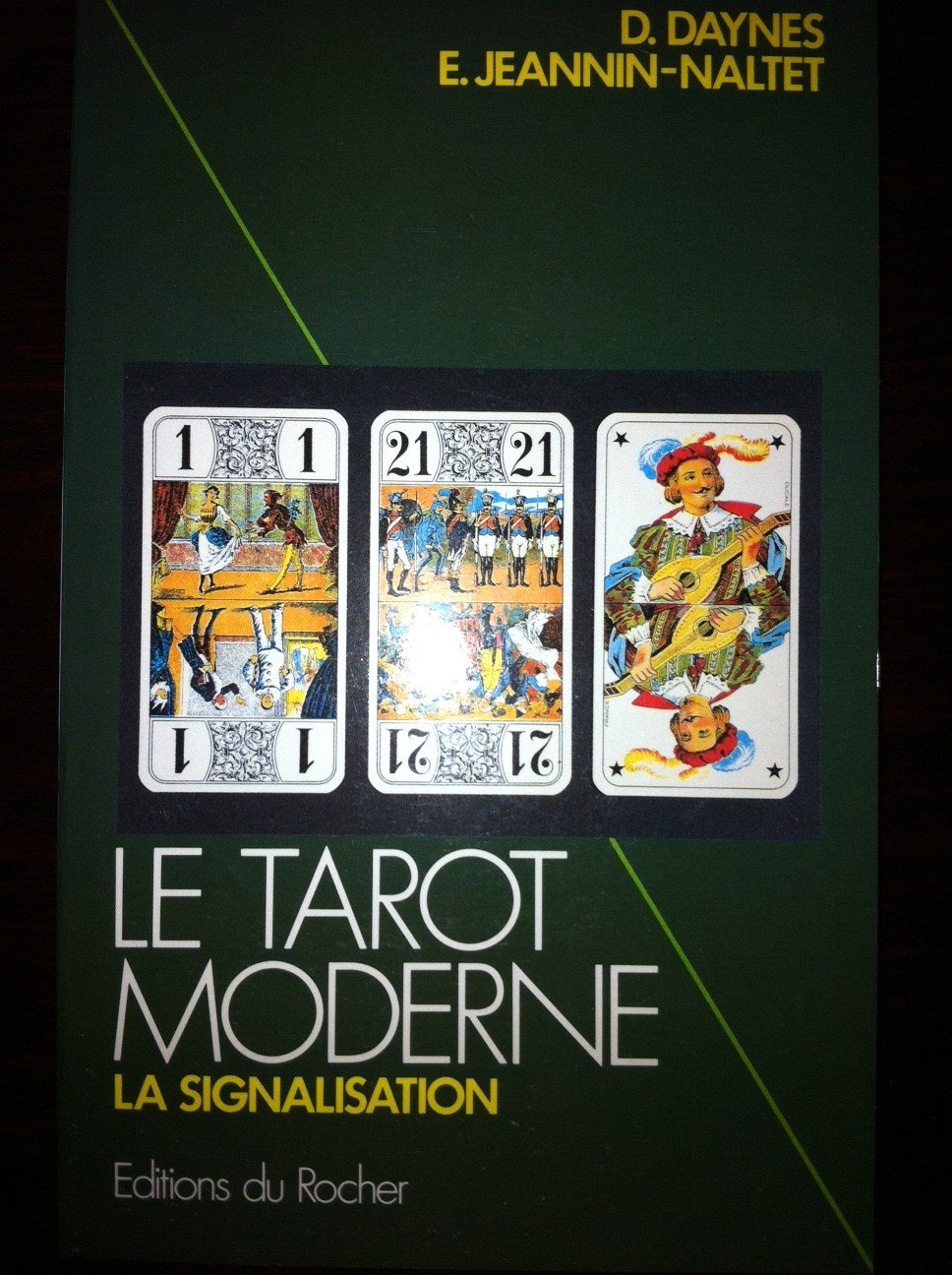 Couverture de Le Tarot moderne : La signalisation