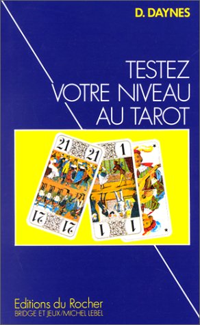 Couverture de Testez votre niveau au tarot